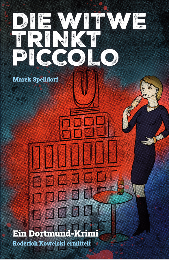 Frontcover von Die Witwe trinkt Piccolo