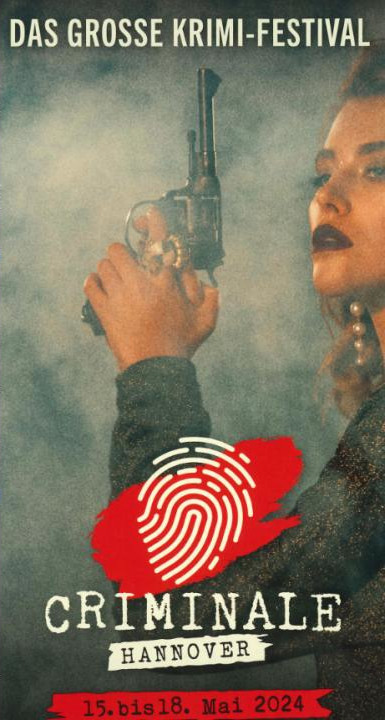 Das große Krimi-Festival, Criminale Hannover, 17. Mai 2024